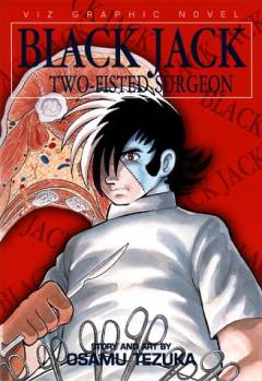 Black Jack. Vol. 2 : two-fisted surgeon