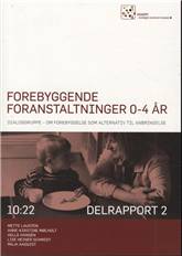 Forebyggende foranstaltninger 0-4 år