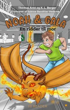 Noah & Gala - en ridder til mor