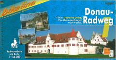 Donau-Radweg. Teil 1 : Deutsche Donau : von Donaueschingen nach Passau