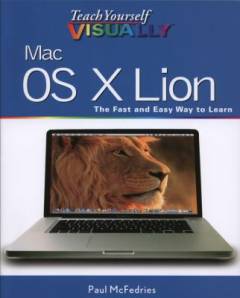 Teach yourself visually Mac OS X Lion