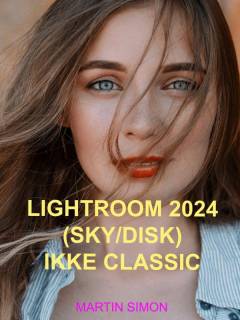 Lightroom 2024 (sky/disk) - ikke Classic