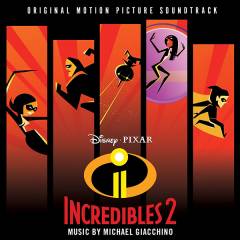 Incredibles 2 : original motion picture soundtrack