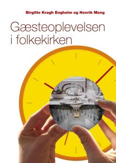 Gæsteoplevelsen i folkekirken