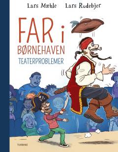 Far i børnehaven - teaterproblemer