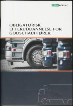 Obligatorisk efteruddannelse for godschauffører