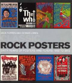 Classic rock posters : sixty years of posters and flyers - 1952-2012