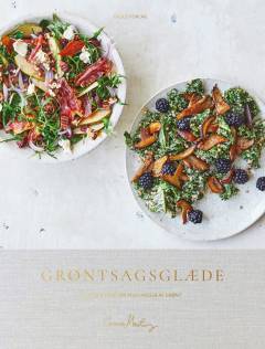 Grøntsagsglæde : salater & grønt tilbehør