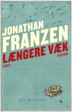 Længere væk