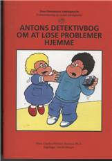 Antons detektivbog om at løse problemer hjemme
