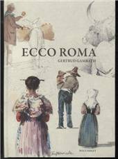 Ecco Roma : Harald Conrad Stillings romerske rejsedagbog