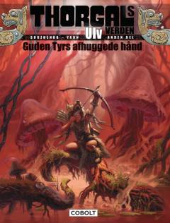 Ulv. 2. del : Guden Tyrs afhuggede hånd