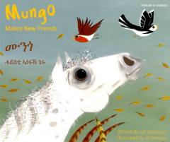Mungo ḥādasti 'ā'erux géru