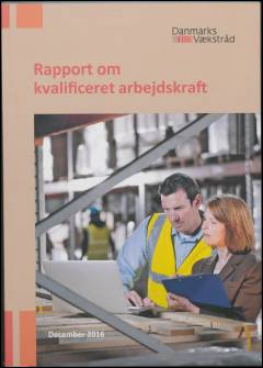 Rapport om kvalificeret arbejdskraft