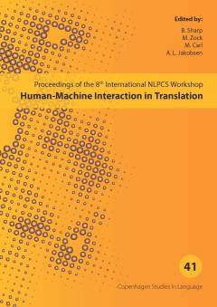 Proceedings of the 8ᵗʰ International NLPCS Workshop : human-machine interaction in translation