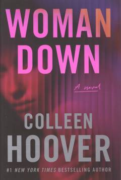Woman down : a novel