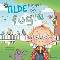 Tilde kigger på fugle