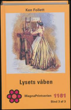 Lysets våben. Bind 3 (Stor skrift)