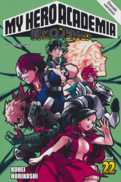 My hero academia. Bind 22 : Det som er arvet