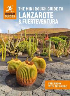 The mini rough guide to Lanzarote & Fuerteventura