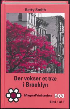 Der vokser et træ i Brooklyn. Bind 1