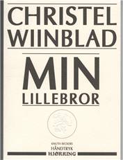 Min lillebror : en morgen i himlen, i hvert fald i det grønne