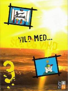 Vild med sol og vind