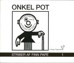Onkel Pot : striber. Bind 1