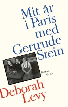 Mit år i Paris med Gertrude Stein
