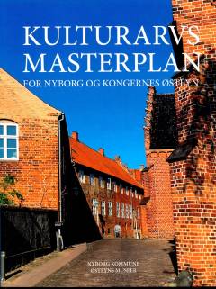 Kulturarvsmasterplan for Nyborg og kongernes Østfyn