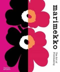 Marimekko : the art of printmaking