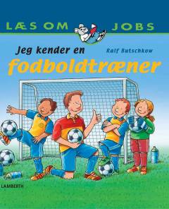 Jeg kender en fodboldtræner