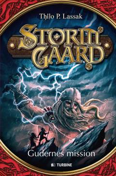 Stormgaard - gudernes mission