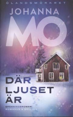 Där ljuset är