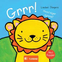 Grrr! : hvad siger dyrene?