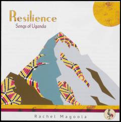 Resilience : songs of Uganda