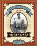 Det gode liv ifølge Hemingway. Red. af A.E. Hotchner