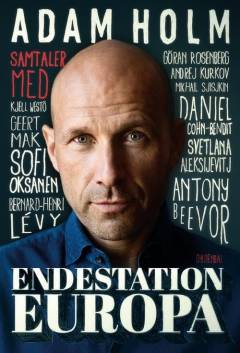 Endestation Europa : omstigning til et kriseramt kontinent