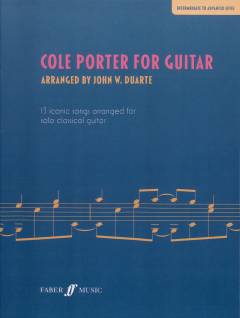 Cole Porter for guitar : 13 iconic songs arranged for solo classical guitar