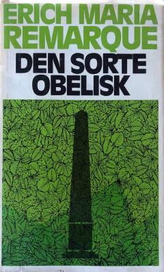 Den sorte obelisk : historien om en forsinket ungdom