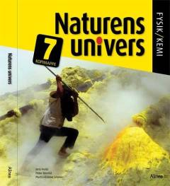 Naturens univers 7 : fysik/kemi : elevbog -- Kopimappe