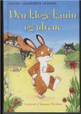 Den kloge kanin og ulvene