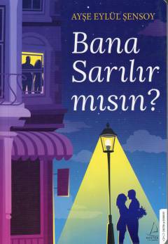 Bana sarılır mısın?