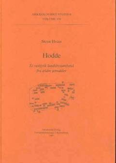 Hodde : et vestjysk landsbysamfund fra ældre jernalder