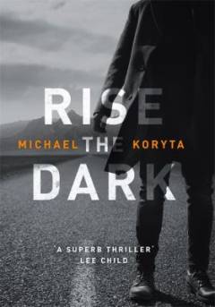 Rise the dark