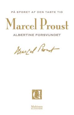 På sporet af den tabte tid. Bind 11 : Albertine forsvundet