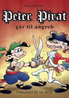 Peter Pirat går til angreb