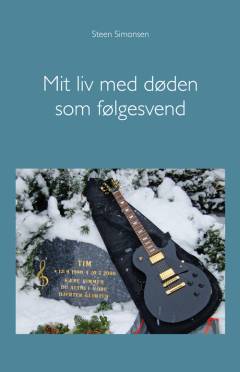 Mit liv med døden som følgesvend