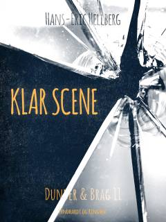 Klar scene - med Dunder & Brag