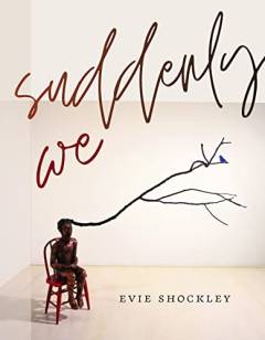 Suddenly we